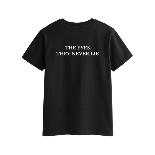 Tričko s nápisom "THE EYES THEY NEVER LIE"